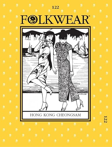 Folkwear Patterns Damen- und Herren-Schnittmuster Hongkong Cheongsam. von FolkWear Patterns