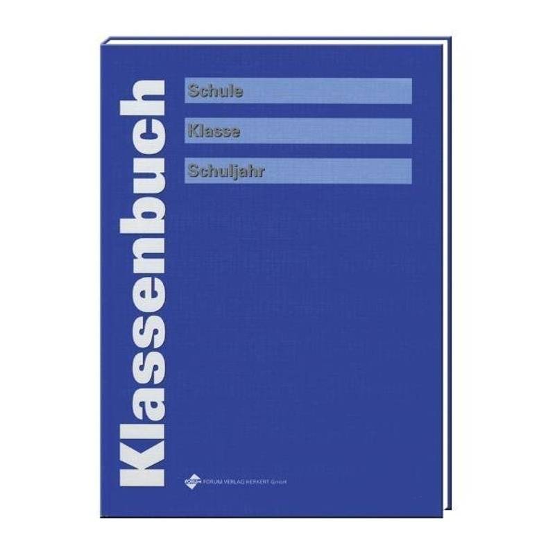 Klassenbuch (Blau), Gebunden von Forum Verlag Herkert