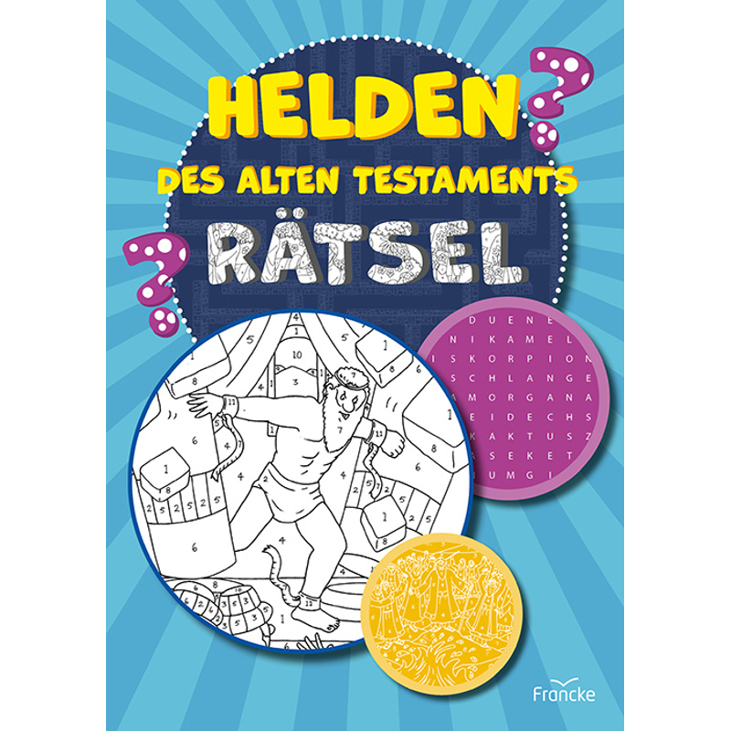 Helden Des Alten Testaments-Rätsel, Geheftet von Francke-Buch