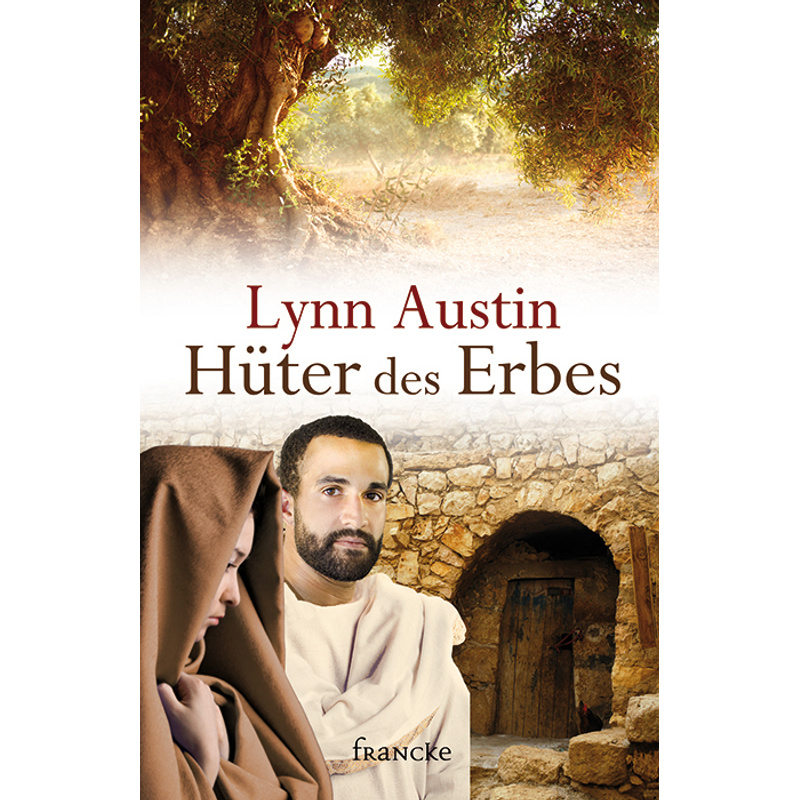 Hüter Des Erbes - Lynn Austin, Kartoniert (TB) von Francke-Buch