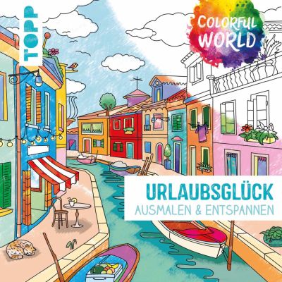 Colorful World - Urlaubsglück von TOPP