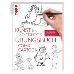 TOPP Die Kunst des Zeichnens - Comic Cartoon Übungsbuch von Frech Verlag