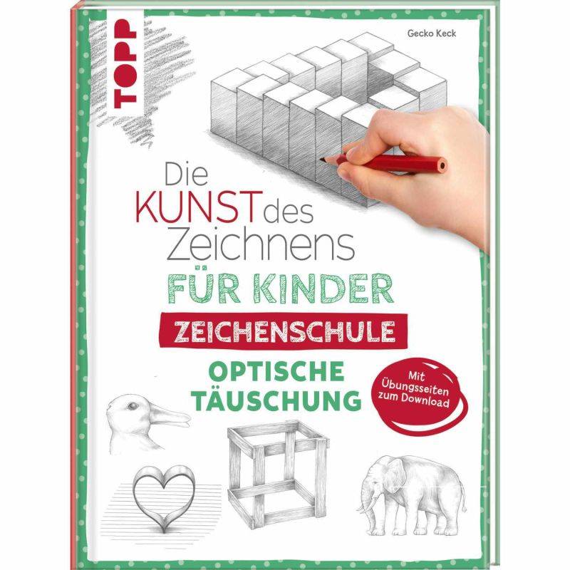 Die Kunst des Zeichnens für Kinder - Zeichenschule Optische Täuschung von TOPP