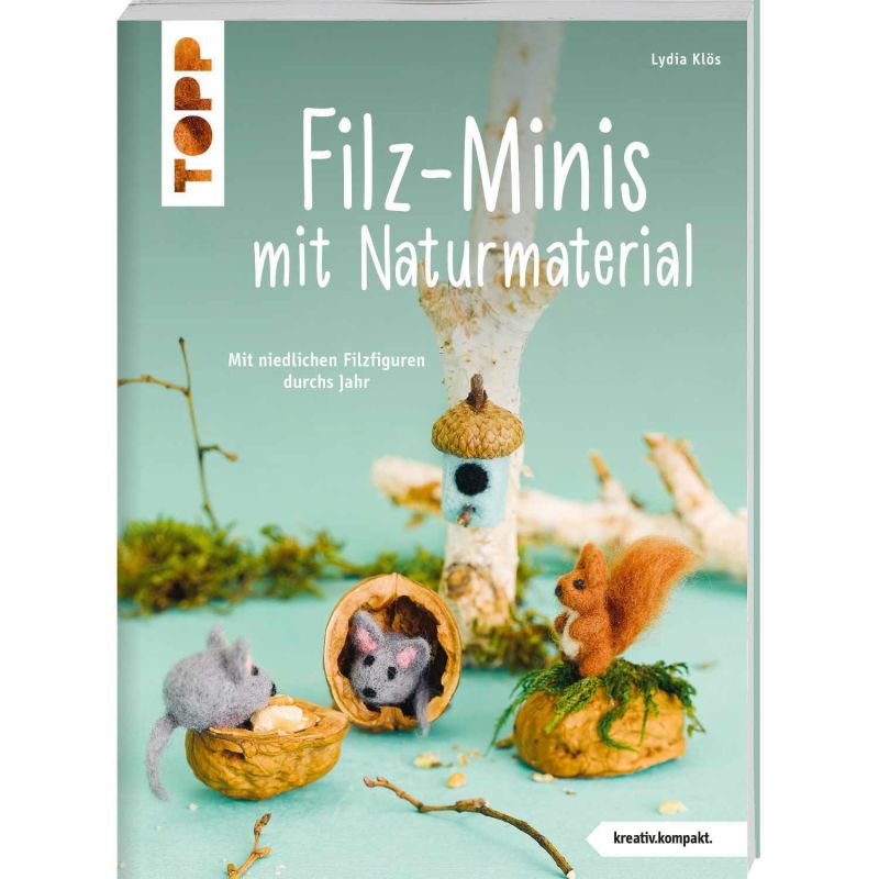 Filz-Minis mit Naturmaterial von TOPP