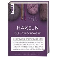 Häkeln - Das Standardwerk von TOPP