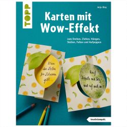 TOPP Karten mit Wow-Effekt TOPP Karten mit Wow-Effekt von Frech Verlag
