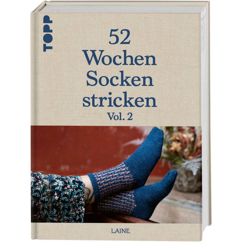 52 Wochen Socken Stricken Vol. Ii - Laine, Gebunden von Frech