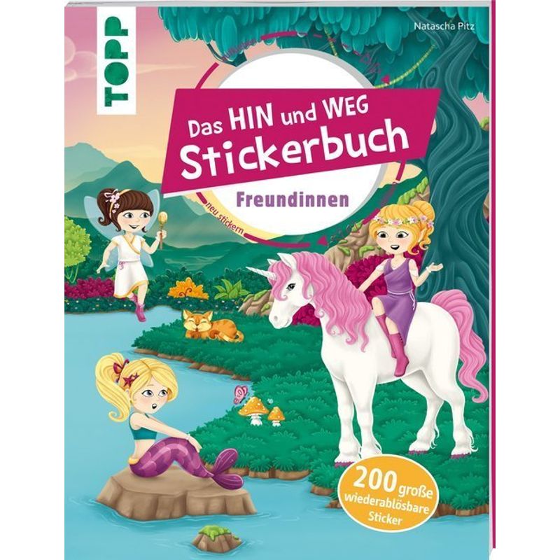 Das Hin-Und-Weg-Stickerbuch Freundinnen - Natascha Pitz, Taschenbuch von Frech