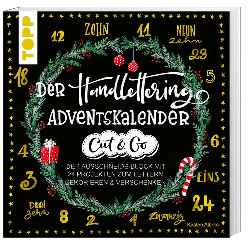 Adventskalender / Der Handlettering-Adventskalender - Cut & Go - Kirsten Albers, Kartoniert (TB) von Frech