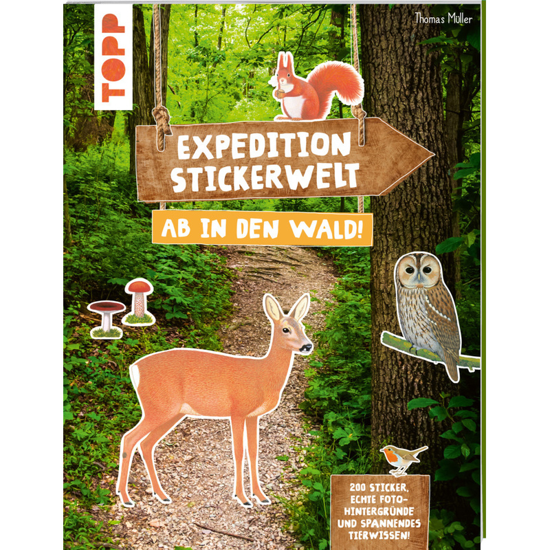 Expedition Stickerwelt - Ab In Den Wald! - Thomas Müller, Taschenbuch von Frech