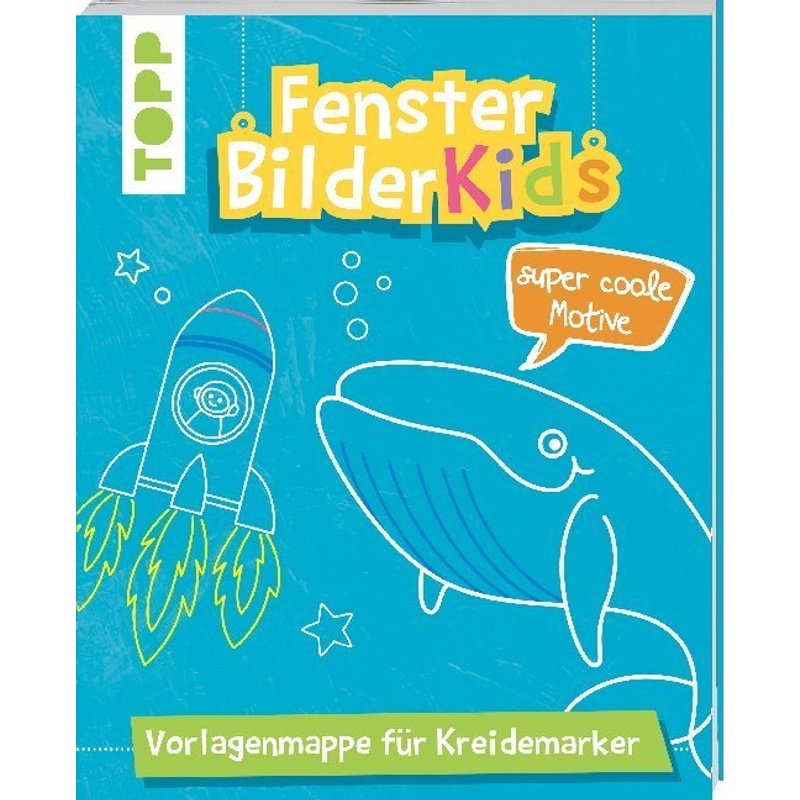 Fensterbilder Kids: Super Coole Motive - Norbert Pautner, Kartoniert (TB) von Frech
