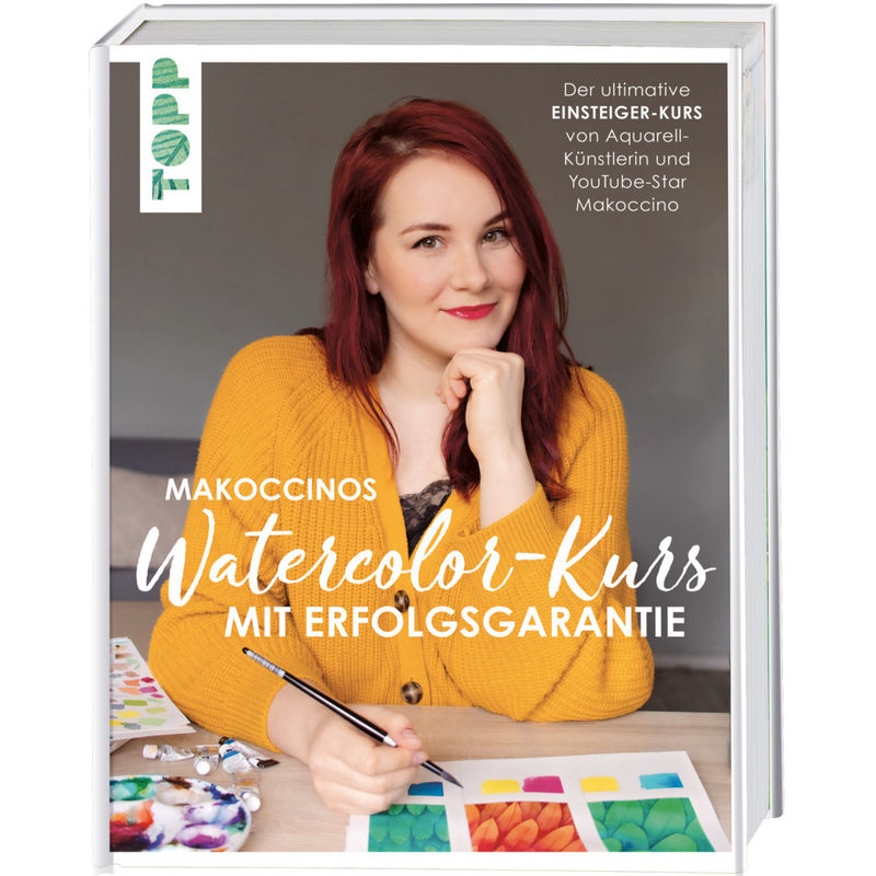 Makoccinos Watercolor-Kurs Mit Erfolgsgarantie - Makoccino, Gebunden von Frech