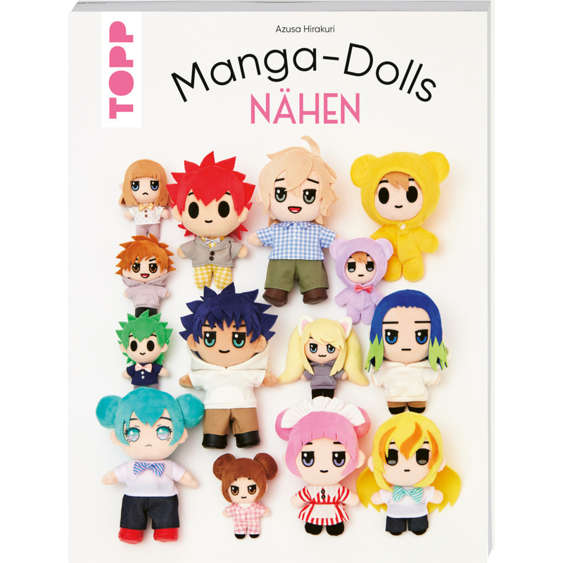 Manga Dolls Nähen - Azusa Hirakuri, Taschenbuch von Frech