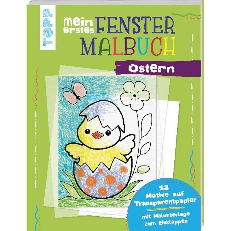 Mein Erstes Fenster-Malbuch - Ostern - Ursula Schwab, Taschenbuch von Frech