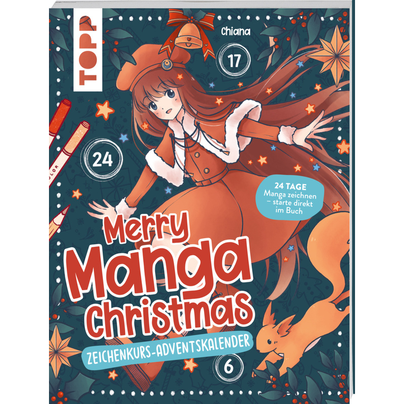 Merry Manga Christmas. Das Adventskalender-Buch - Chiana, Taschenbuch von Frech
