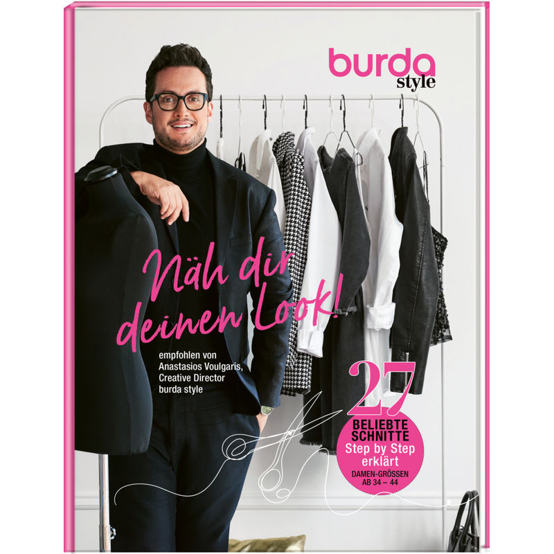 Näh Dir Deinen Look! - Verlag Aenne Burda GmbH & Co. KG, Gebunden von Frech
