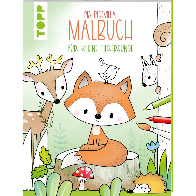 Pia Pedevilla Malbuch - Für Kleine Tierfreunde - Pia Pedevilla, Taschenbuch von Frech