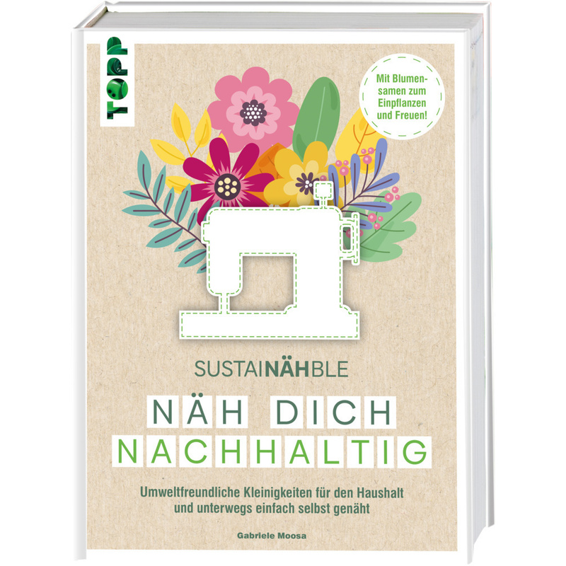 Sustainähble - Näh Dich Nachhaltig - Gabriele Moosa, Gebunden von Frech