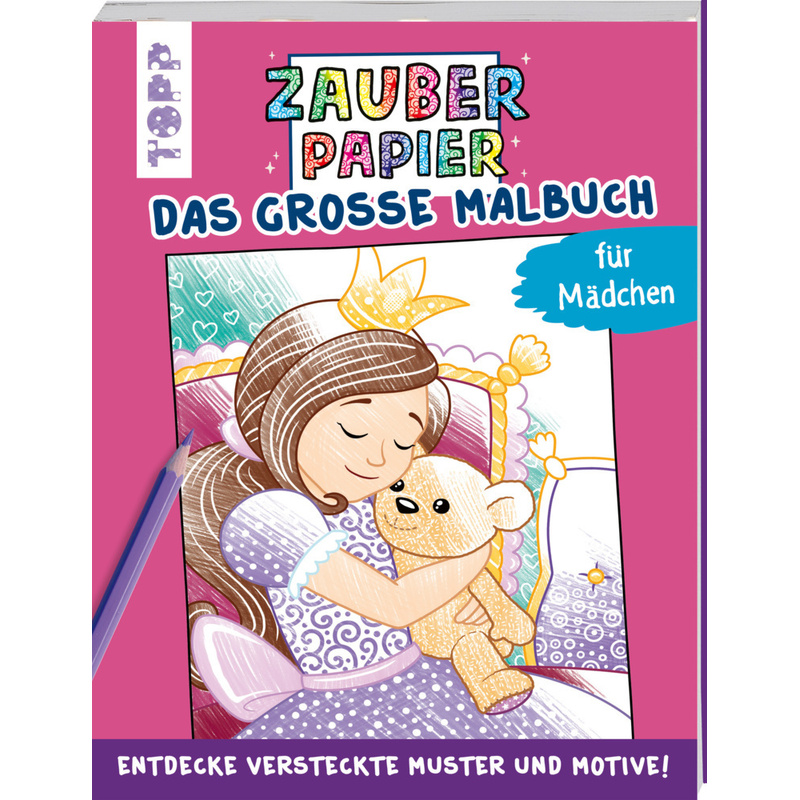 Zauberpapier - Das Große Malbuch - Für Mädchen - Natascha Pitz, Taschenbuch von Frech
