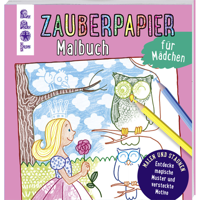 Zauberpapier Malbuch Für Mädchen - Norbert Pautner, Taschenbuch von Frech