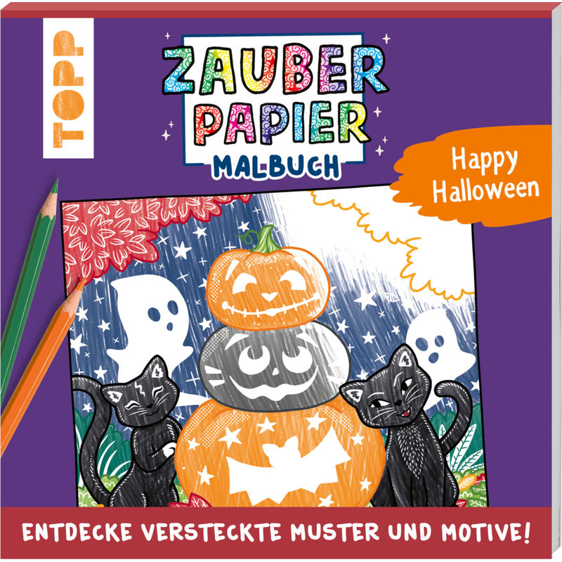 Zauberpapier Malbuch Happy Halloween - Natascha Pitz, Taschenbuch von Frech