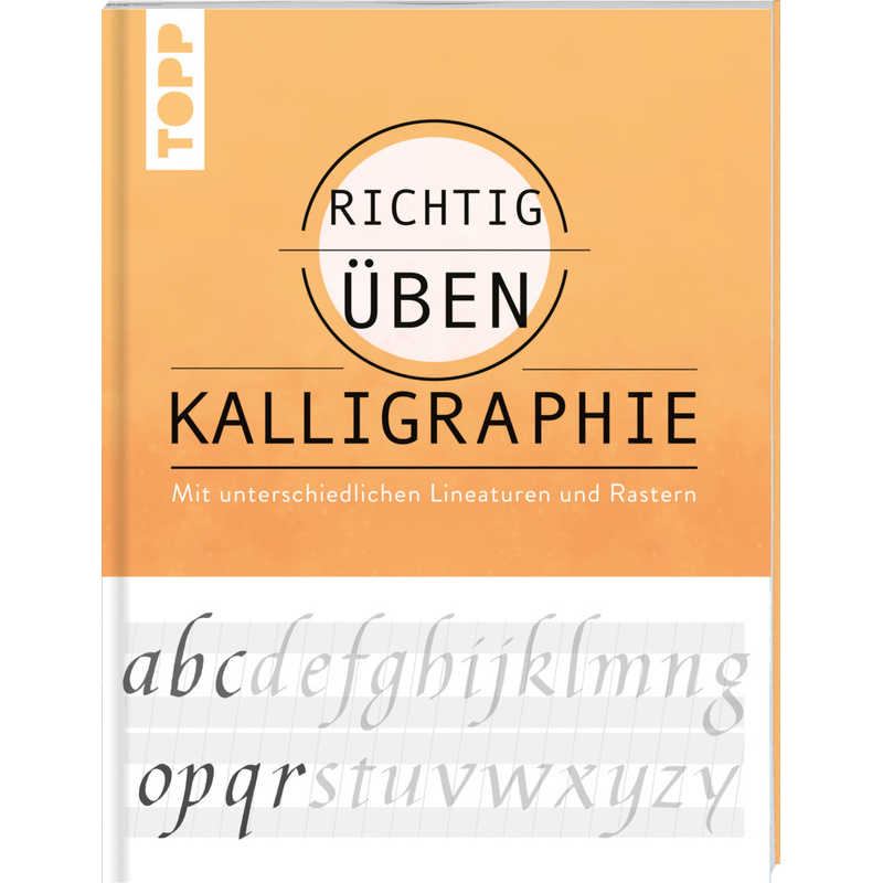 richtig üben Kalligraphie - Andreas Lux, Kartoniert (TB) von Frech