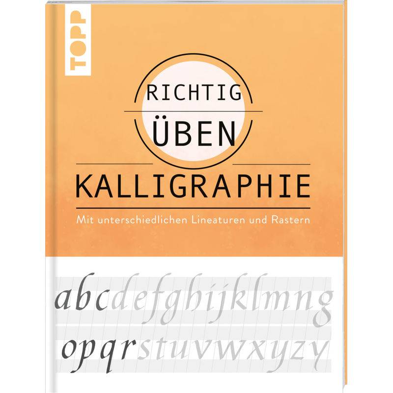 Richtig Üben Kalligraphie - Andreas Lux, Taschenbuch von Frech