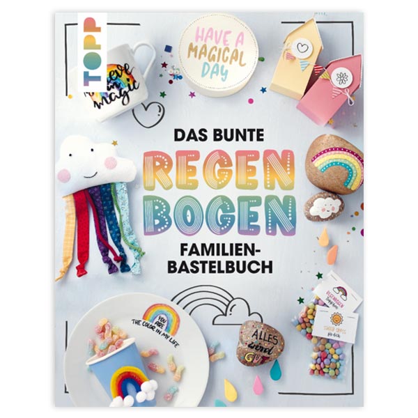 Das bunte Regenbogen Familien-Bastelbuch, 80 Seiten Das bunte Regenbogen Familien-Bastelbuch, 80 Seiten von Frechverlag GmbH