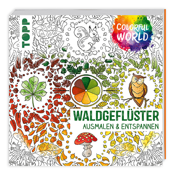 Waldgeflüster - Ausmalen & Entspannen Waldgeflüster - Ausmalen & Entspannen von Frechverlag