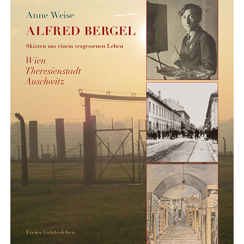 Alfred Bergel - Anna Weise, Anne Weise, Gebunden von Freies Geistesleben