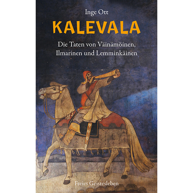 Kalevala - Inge Ott, Gebunden von Freies Geistesleben