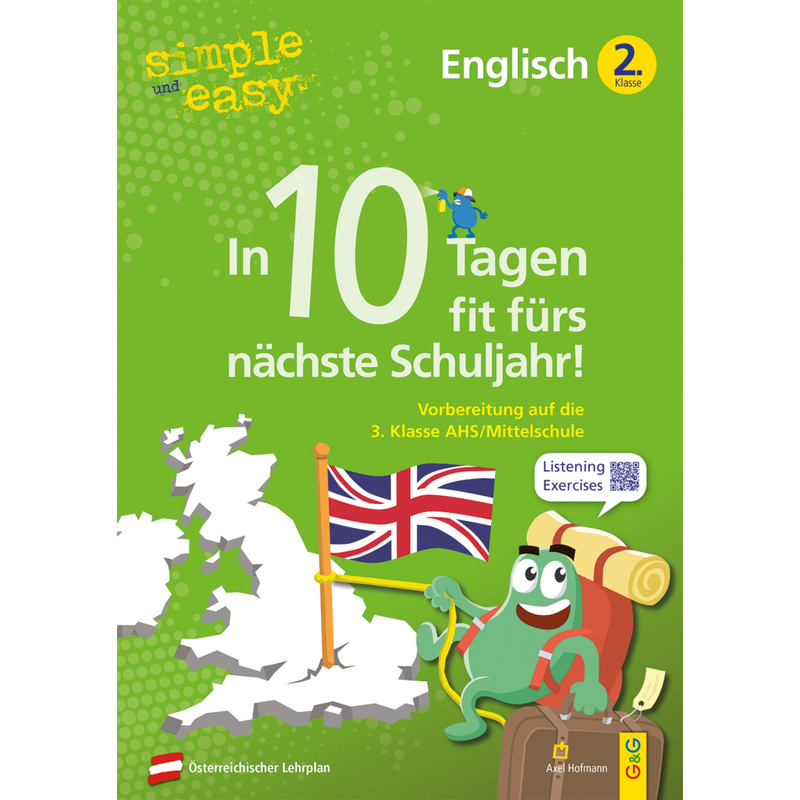 Simple Und Easy In 10 Tagen Fit Fürs Nächste Schuljahr! Englisch 2 - Axel Hofmann, Herwig Holzmann, Kartoniert (TB) von G & G Verlagsgesellschaft