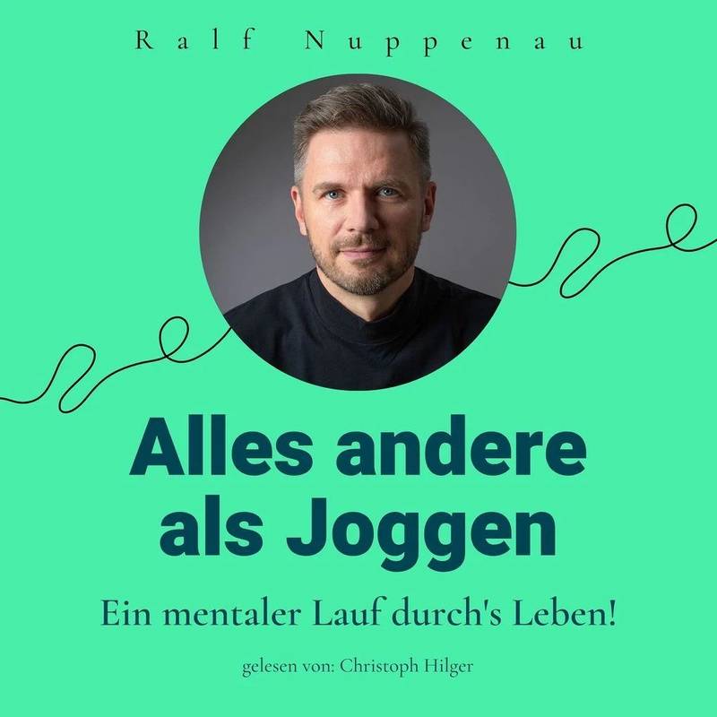 Alles andere als Joggen - Ralf Nuppenau (Hörbuch-Download) von GD Publishing