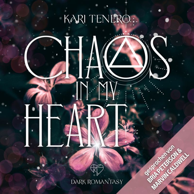 Chaos-Reihe - 2 - Chaos in my Heart - Kari Tenero (Hörbuch-Download) von GD Publishing