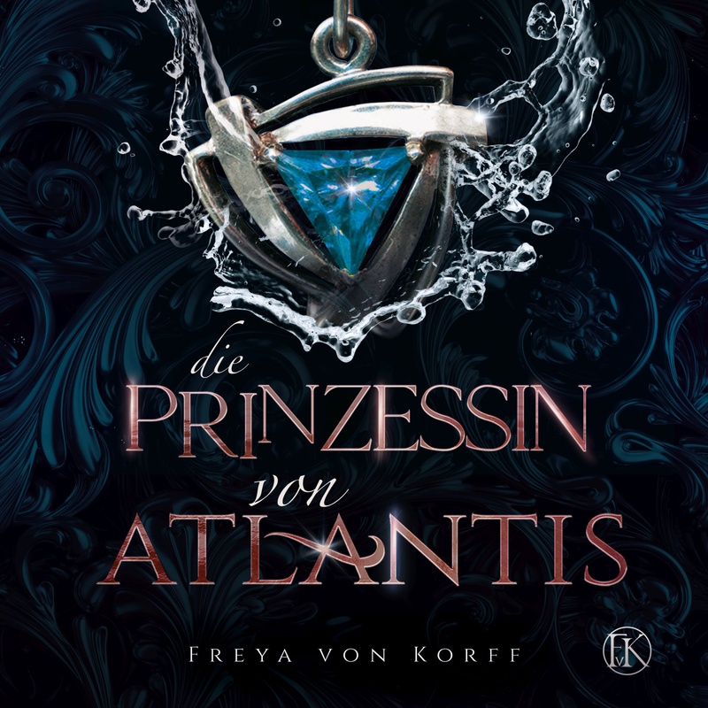 Die Atlantis-SAGA - 2 - Die Prinzessin von Atlantis - Freya von Korff (Hörbuch-Download) von GD Publishing