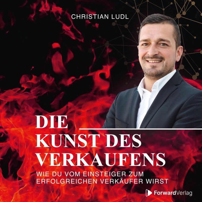 Die Kunst des Verkaufens - Christian Ludl (Hörbuch-Download) von GD Publishing