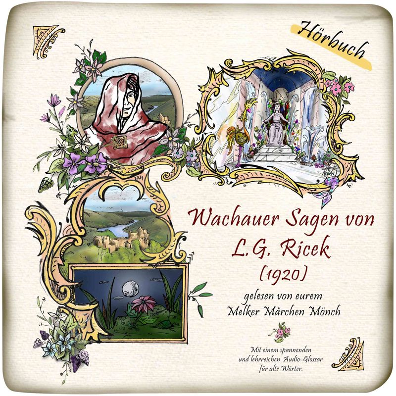 Wachauer Sagen von L.G. Ricek (1920) - L.G. Ricek (Hörbuch-Download) von GD Publishing