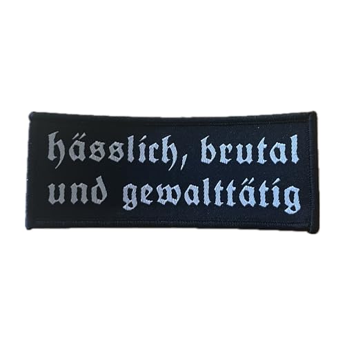 hässlich, brutal und gewalttätig Aufnäher/Patch | Aufbügler passend für Böhse Onkelz Fans, böse Menschen böse Lieder Flicken Rocker Bügelbild Deutschrock Bügelflicken Biker (HBG (10x4cm)) von GEHASST VERDAMMT VERGÖTTERT