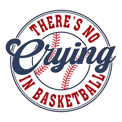 Aufnäher mit Aufschrift "There's Not Crying In Basketball", 7,6 cm, Basketball-Liebhaber, Sport, zum Aufbügeln oder Aufnähen, Stickerei-Aufnäher für Trucker, Mütze, Kleidung, Rucksack, DIY-Zubehör Aufnäher mit Aufschrift "There's Not Crying In Basketball", 7,6 cm, Basketball-Liebhaber, Sport, zum Aufbügeln oder Aufnähen, Stickerei-Aufnäher für Trucker, Mütze, Kleidung, Rucksack, DIY-Zubehör von GELATUDU