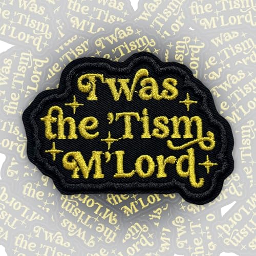 Aufnäher mit Aufschrift "Twas The Tism M'Lord", 7,6 cm, lustig, sarkastisch, psychische Gesundheit, Autismus, neurodivergent, zum Aufbügeln/Aufnähen, Stickerei, Stoffapplikation für Trucker, Hüte Aufnäher mit Aufschrift "Twas The Tism M'Lord", 7,6 cm, lustig, sarkastisch, psychische Gesundheit, Autismus, neurodivergent, zum Aufbügeln/Aufnähen, Stickerei, Stoffapplikation für Trucker, Hüte von GNAART