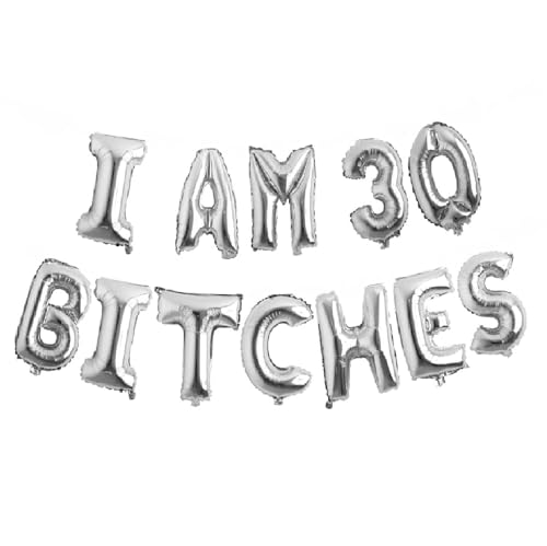 Folienballons mit Aufschrift "Godfather 40.6 cm Words Phrases Theme Party Alphabet Buchstaben Folienballon Banner zur Dekoration (Silber, I am 30 Bitches) von GODFATHER LTD PARTY EVERY DAY