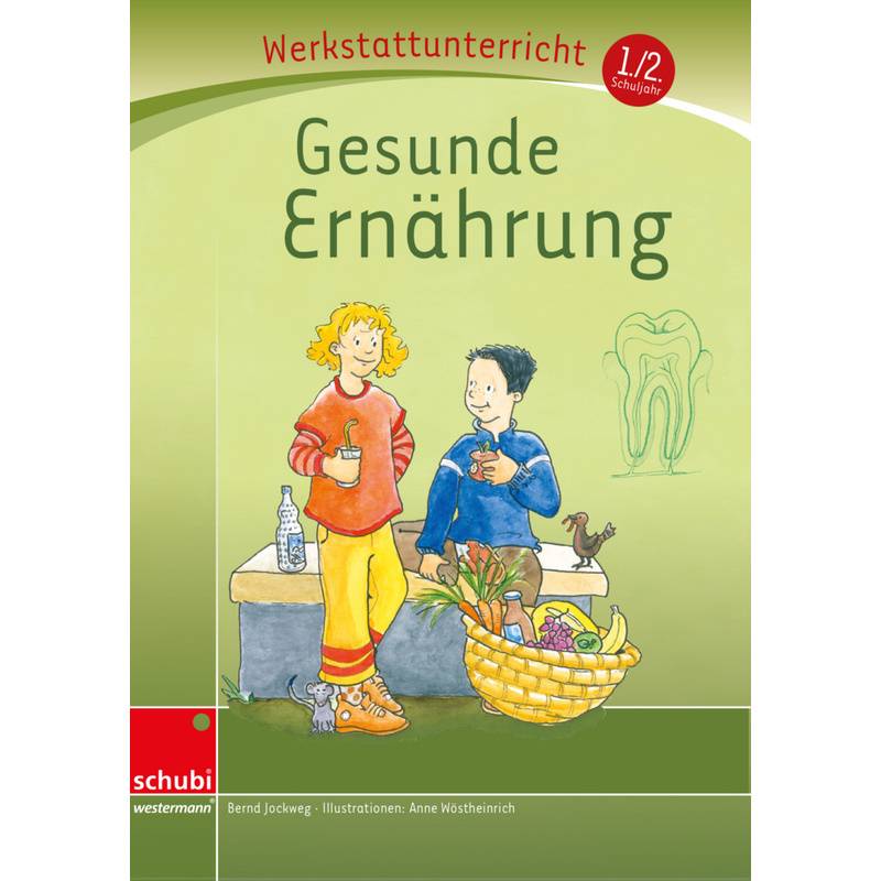 Gesunde Ernährung - Bernd Jockweg, Kartoniert (TB) von Westermann Lernwelten