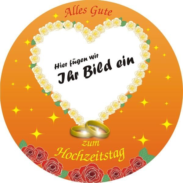 Tortenbild für Fototorte ZUM HOCHZEITSTAG mit Foto – rund, E18 Tortenbild für Fototorte ZUM HOCHZEITSTAG mit Foto – rund, E18 von Geburtstagsfee