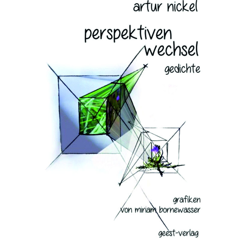 Perspektivenwechsel - Artur Nickel, Kartoniert (TB) von Geest Verlag