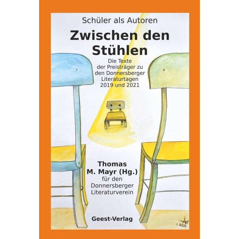 Zwischen Den Stühlen, Kartoniert (TB) von Geest Verlag