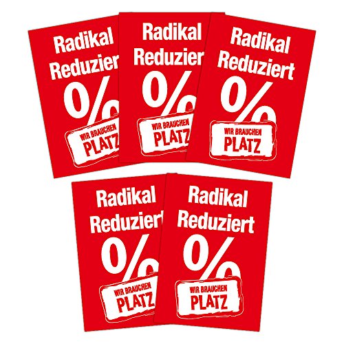 5x Plakat "RADIKAL REDUZIERT ALLES MUSS RAUS" DIN A1 (841x594mm Kundenstopperformat)aus!" von Generic