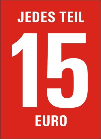 Preisschilder 10 Stück "Jedes Teil 15 Euro" DIN A4 / 21 x 29,7 cm für Räumungsverkauf/ohne Rahmen von Generic