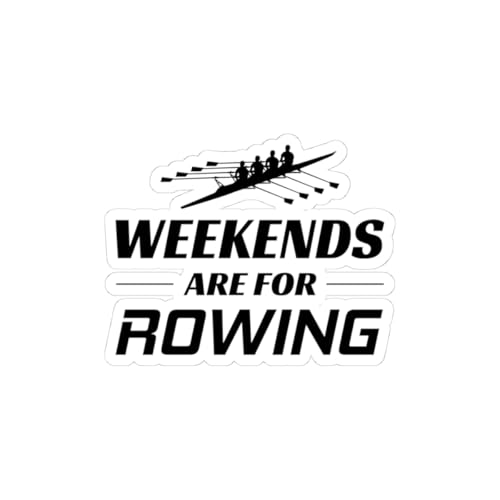 Ruderliebhaber-Aufkleber – "Weekends are for Rowing" Vinyl-Aufkleber für Crew-Teams und Ruderbegeisterte (14 x 14 cm) von Generisch