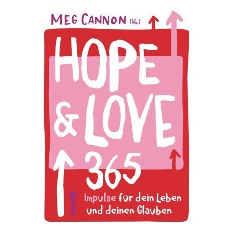 Hope & Love - Meg Cannon, Gebunden von Gerth Medien