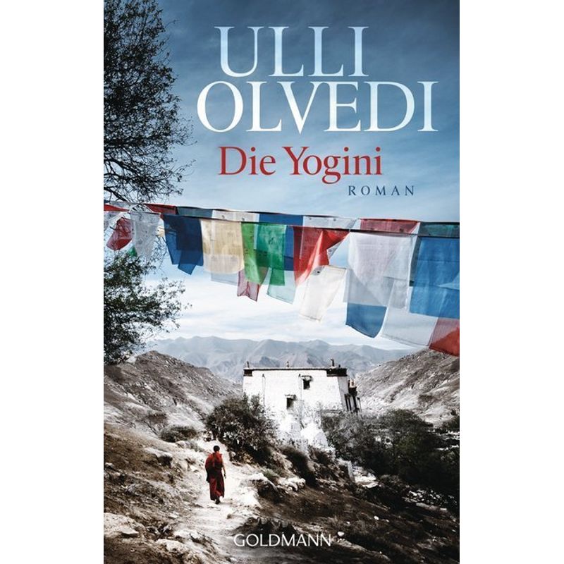 Die Yogini - Ulli Olvedi, Taschenbuch von Goldmann